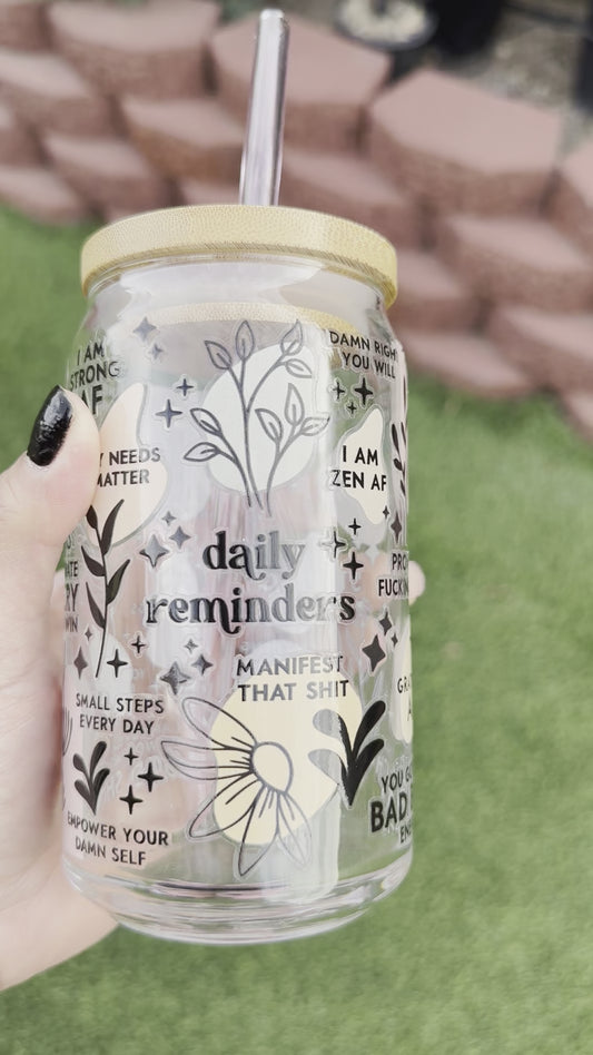 DAILY REMINDER GLASS CAN