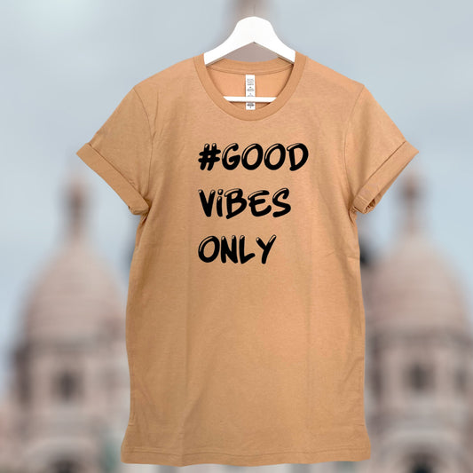 GOOD VIBES ONLY T-SHIRT