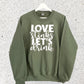 LOVE STINKS LET’S DRINK SWEATSHIRT
