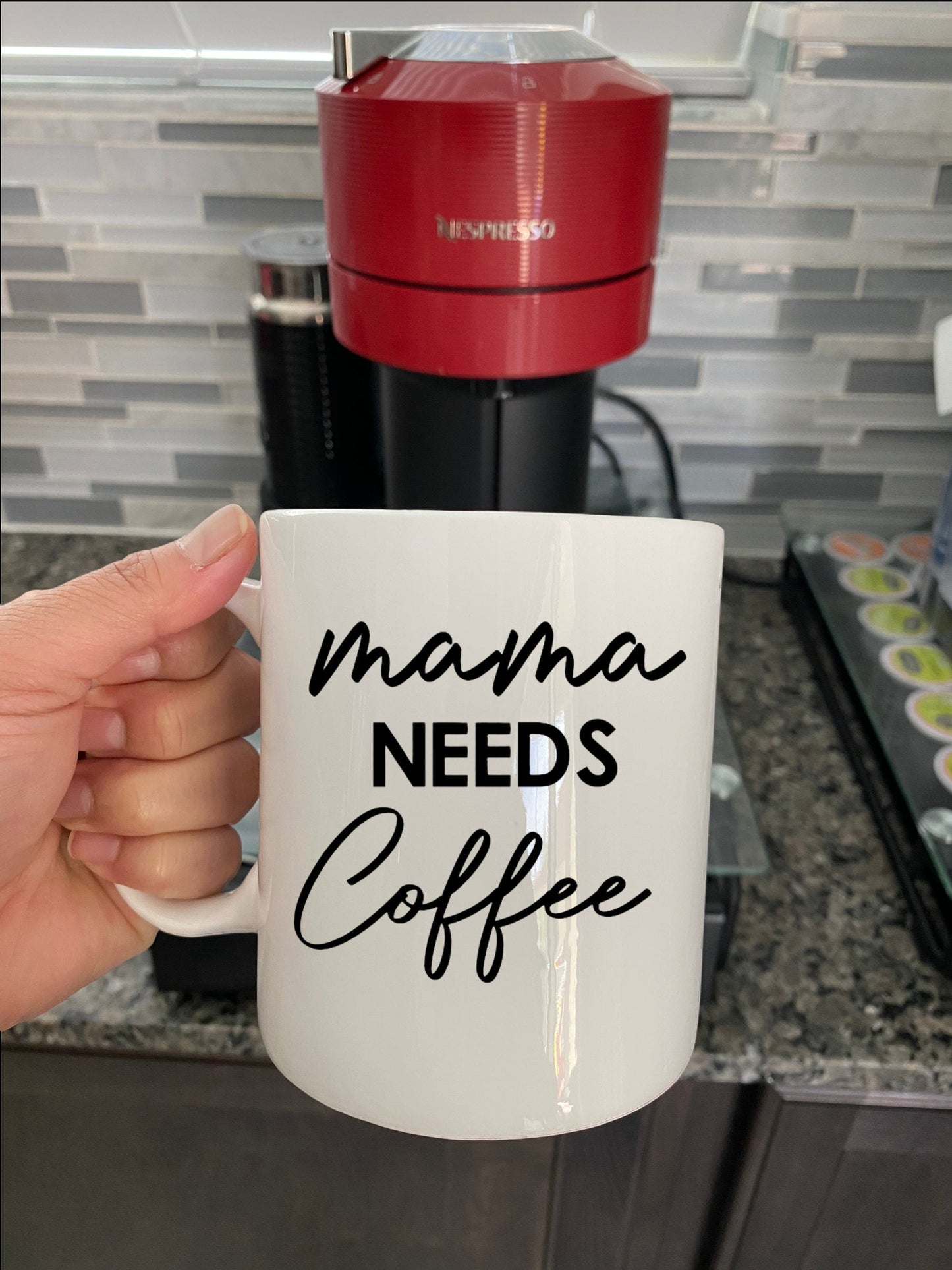 MAMA NEEDS COFFEE MUG