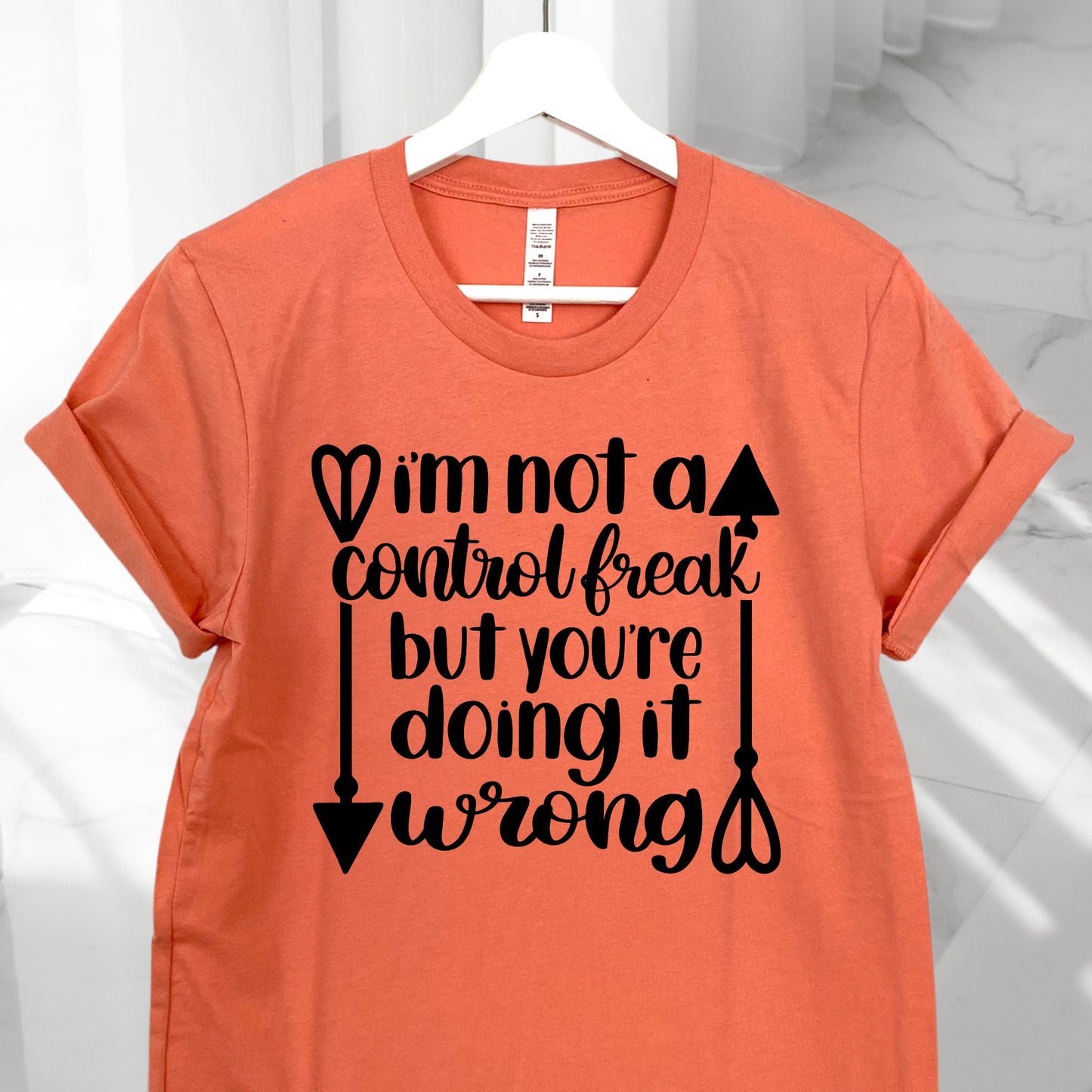 I'M NOT CONTROL FREAK BUT YOU'RE DOING WRONG T-SHIRT